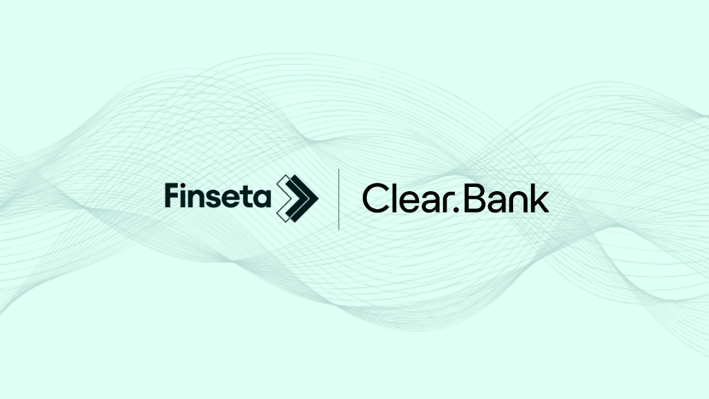 Finseta Partners with ClearBank to Power Multi-Currency Services